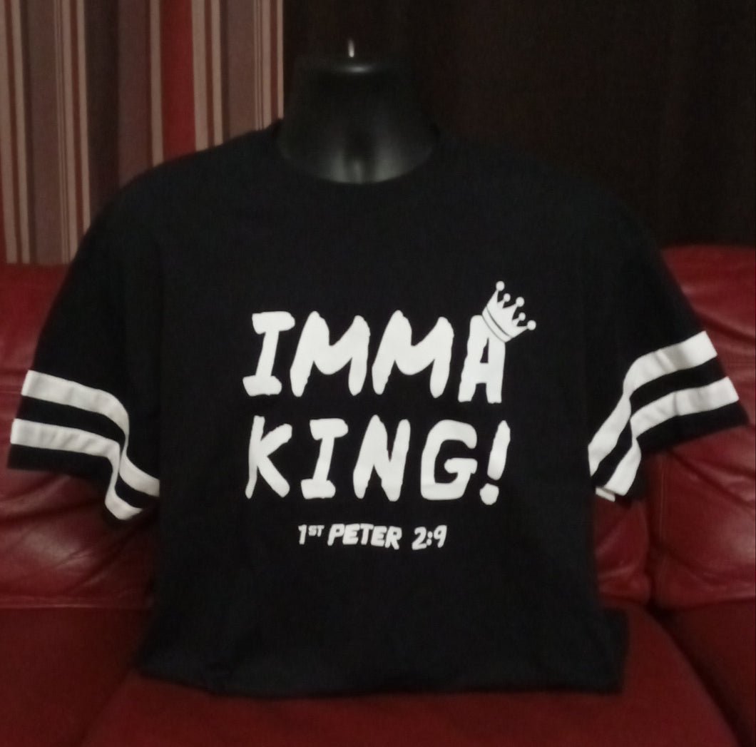 IMMA KING! 1st Peter 2:9 Black t-shirt with white letters and white stripes on the sleeves