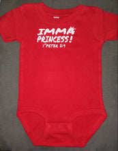 IMMA PRINCESS! 1st Peter 2:9 Solid colored onesie with white lettering