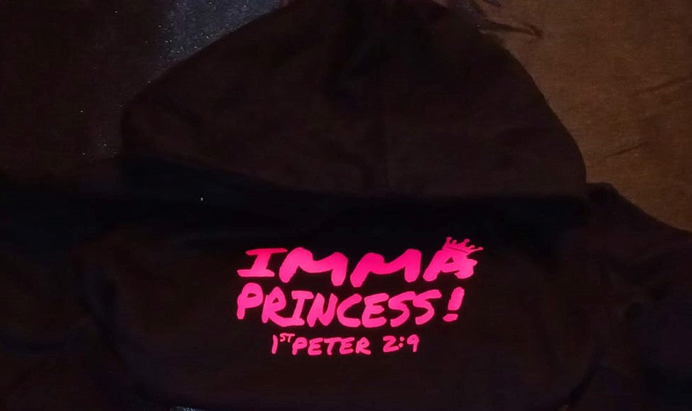 IMMA PRINCESS! 1st Peter 2:9 Black hoodie with hot pink lettering
