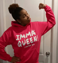 IMMA QUEEN! 1st Peter 2:9 Hoodie with white lettering